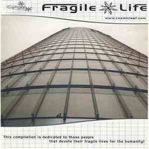Various - Fragile Life
