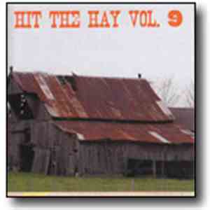 Various - Hit The Hay Vol. 9