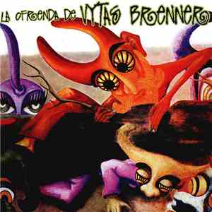 Vytas Brenner - La Ofrenda De Vytas