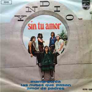 Yndio - Sin Tu Amor / Fat Mamma / Las Nubes Que Pasan / Amor de Padres