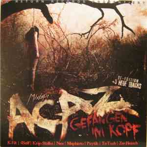 Acaz - Gefangen Im Kopf