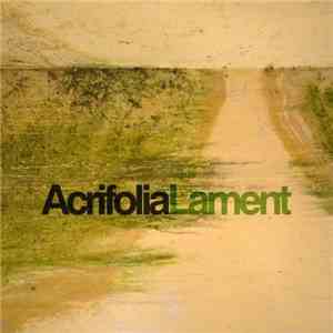 Acrifolia - Lament