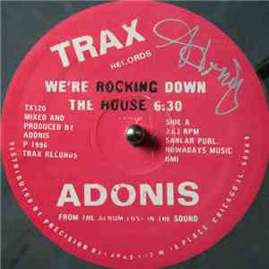 Adonis - We're Rocking Down The House