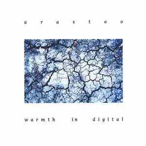 Arastoo - Warmth In Digital