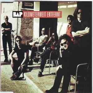 BAP - Kilometerweit Entfernt