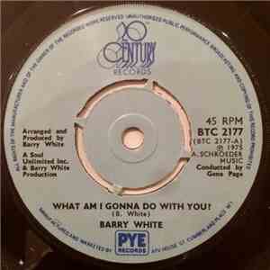 Barry White - What Am I Gonna Do With You?
