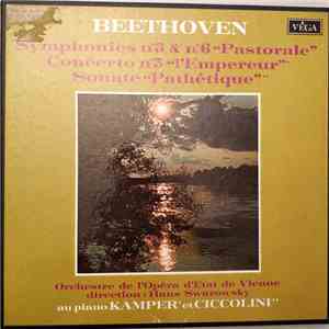 Beethoven, Orchestre De L'Opéra D'État De Vienne, Hans Swarowsky, Kamper, Ciccolini - Symphonies N°5 & N°6 "Pastorale - Concerto N°5 "L'Empereur" - Sonate "Pathétique"
