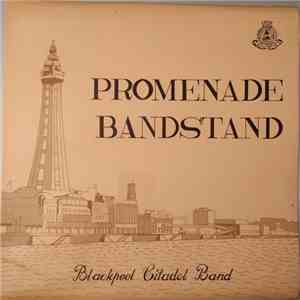 Blackpool Citadel Band - Promenade Bandstand