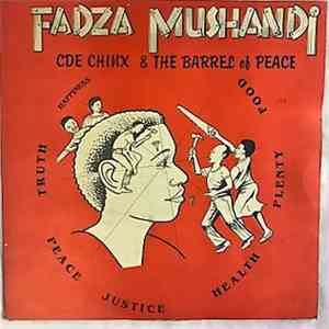 Cde. Chinx - Fadza Mushandi