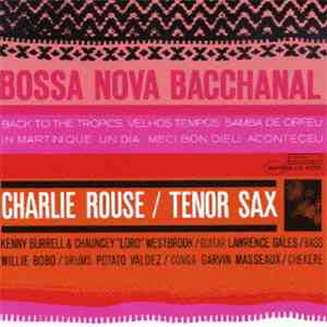 Charlie Rouse - Bossa Nova Bacchanal