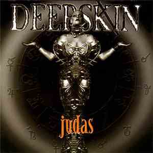 Deepskin - Judas