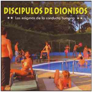 Discipulos De Dionisos - Los Enigmas De La Conducta Humana