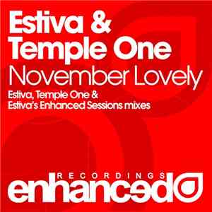 Estiva & Temple One - November Lovely