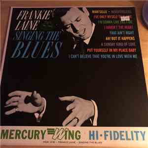Frankie Laine - Singing The Blues