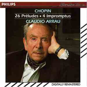 Frédéric Chopin, Claudio Arrau - 26 Preludes - 4 Impromptus