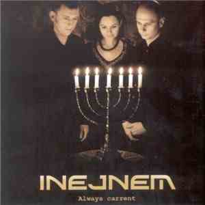 Inejnem - Always Carrent