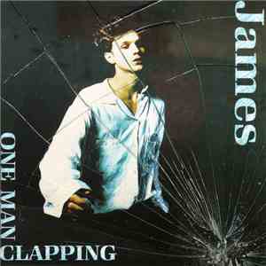 James - One Man Clapping