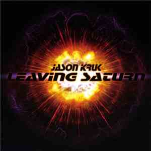 Jason Kruk  - Leaving Saturn