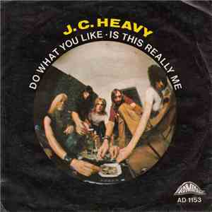J.C. Heavy - Do What You Like