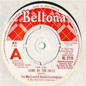 Jim MacLeod & David Cunningham , Jim MacLeod & His Band - Come By The Hills