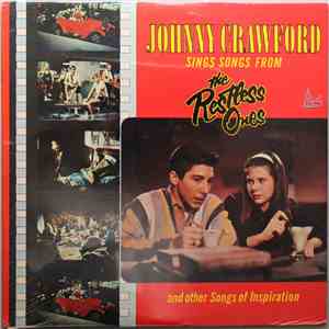 Johnny Crawford - Johnny Crawford Sings Songs From The Restless Ones And Other Songs Of Inspiration