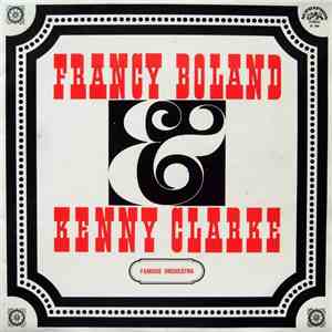 Kenny Clarke-Francy Boland Big Band - Francy Boland & Kenny Clarke Famous Orchestra