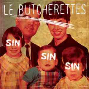 Le Butcherettes - Sin Sin Sin
