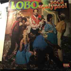 Lobo - The Soca Calypso Party