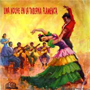 Los Macarenos - Una Noche En La Taberna Flamenca