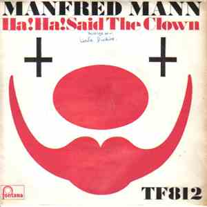 Manfred Mann - Ha! Ha! Said The Clown