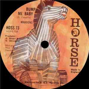 Maroons - Bump Me Baby / Kush "Maroons"