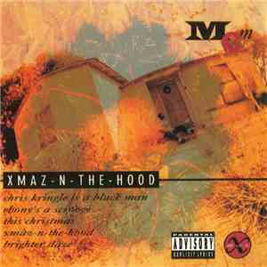 MCM - X-Maz-N-The-Hood