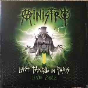 Ministry - Last Tangle In Paris Live 2012