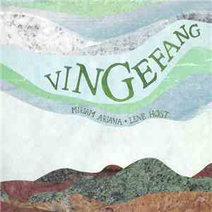 Miriam Ariana & Lene Høst - Vingefang