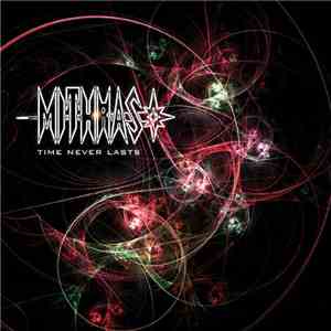 Mithras - Time Never Lasts