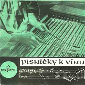 Moravská Cimbálová Muzika - Písničky K Vínu