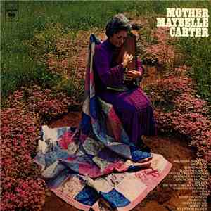 Mother Maybelle Carter - Mother Maybelle Carter