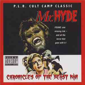 Mr. Hyde  - Chronicles Of The Beast Man