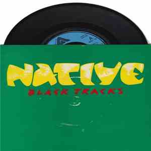 Native  - Black Tracks / King Solomon's Mines