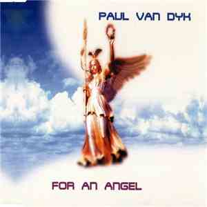 Paul van Dyk - For An Angel