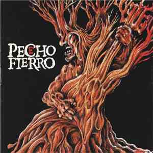 Pecho E' Fierro - Pecho E' Fierro