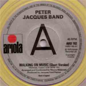 Peter Jacques Band - Walking On Music