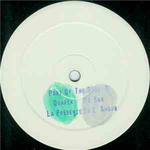 Quarck DJ San - La Presence De L'Amour
