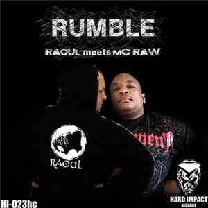 Raoul  Meets MC RAW - Rumble