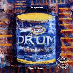 Rapoon - Tin Of Drum