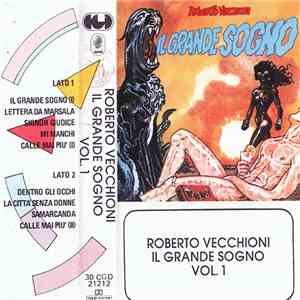 Roberto Vecchioni - Il Grande Sogno
