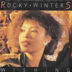 Rocky Winters - Wishing