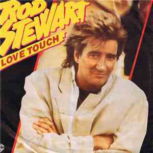 Rod Stewart - Love Touch