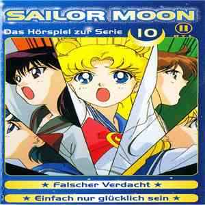 Sailor Moon - Falscher Verdacht / Einfach Nur Glücklich Sein