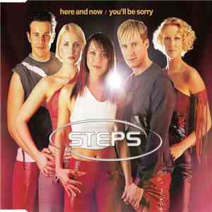 Steps - Here And Now / You'll Be Sorry